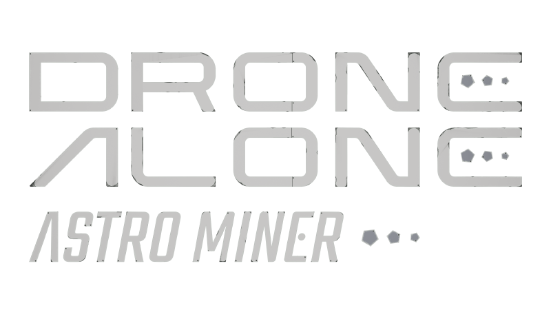 Drone Alone Astro Miner Title